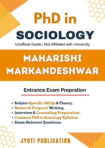 Maharishi Markandeshwar - PhD in Sociology Entrance Exam Preparation Guide