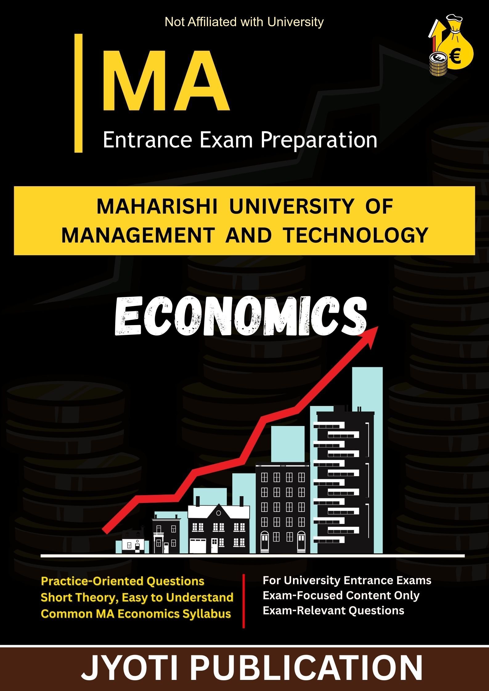 Maharishi University of Management and TechNology M.A. in Economics Entrance Exam