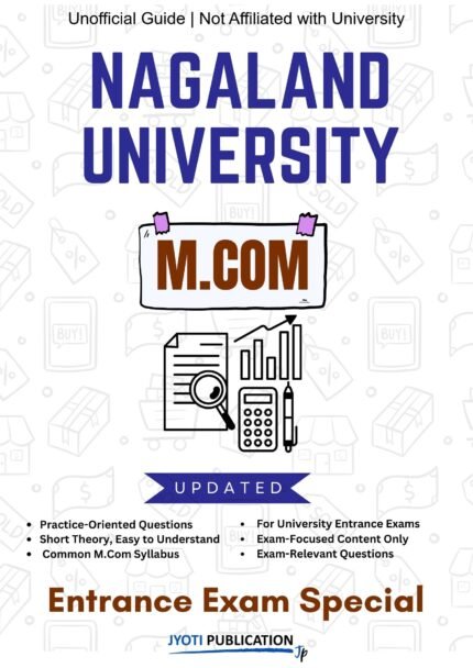 Nagaland University - M.Com Entrance Exam Preparation Guide