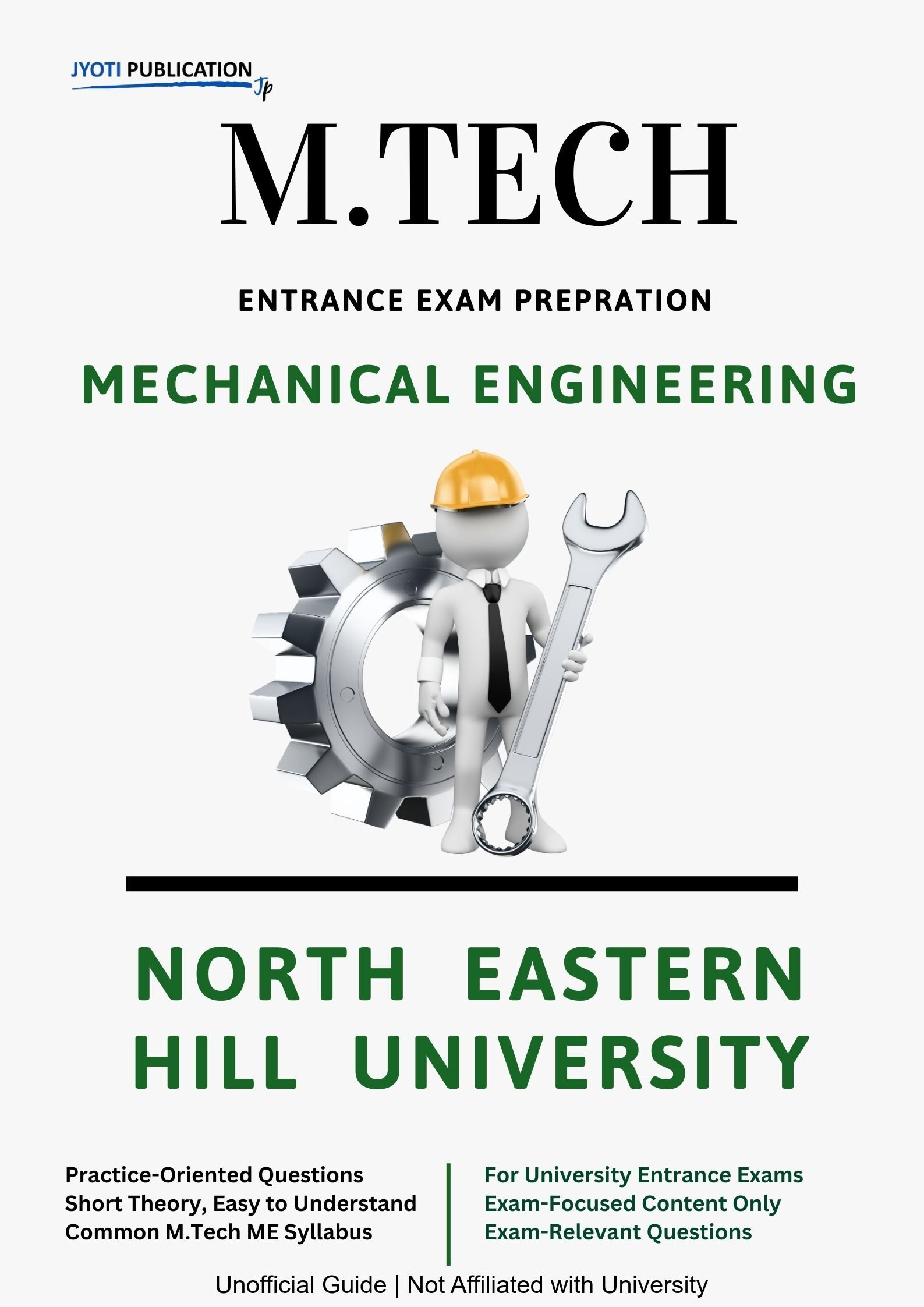 North Eastern Hill University M.Tech in Mechanical Engineering Entrance Exam