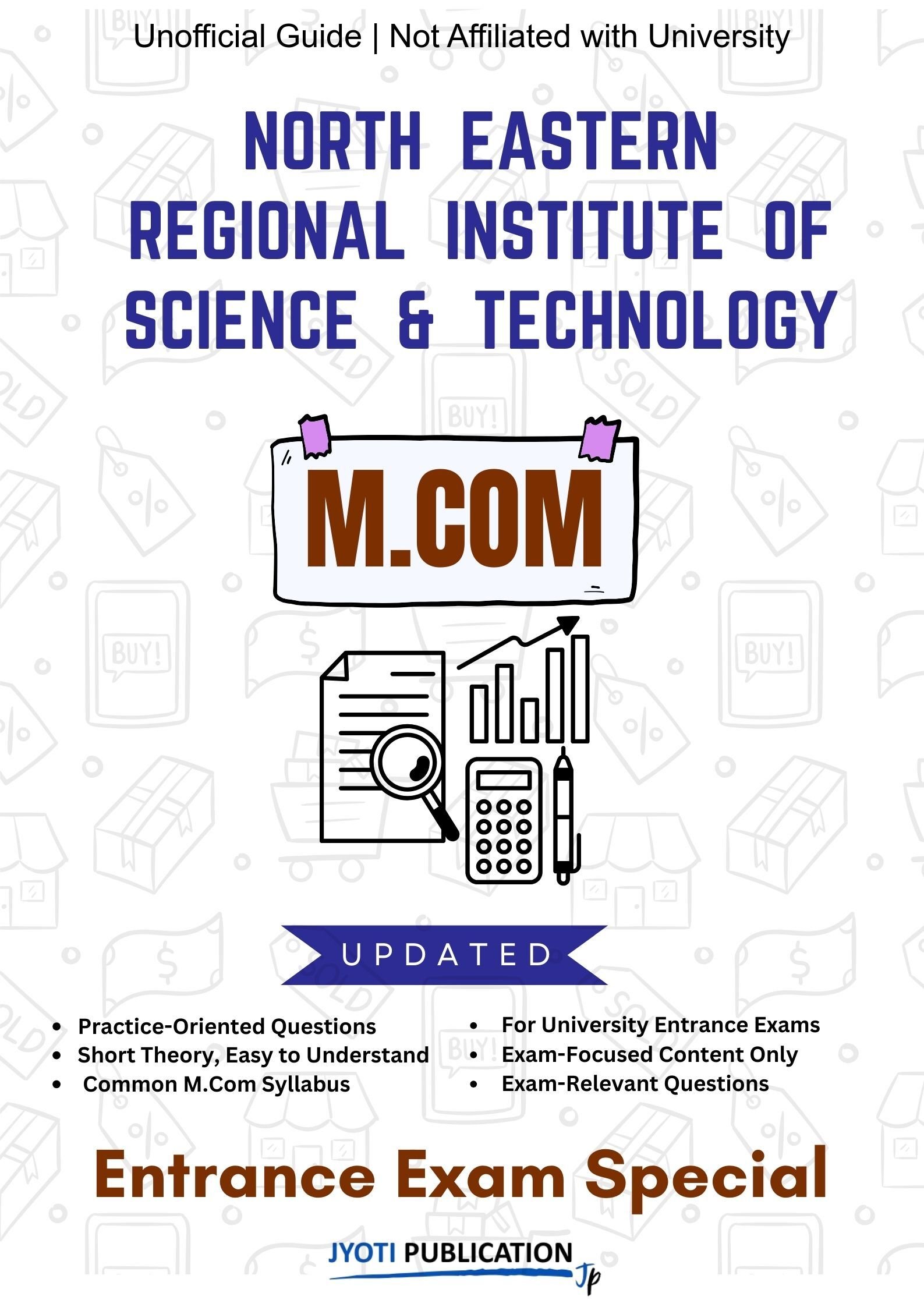 North Eastern Regional Institute of Science & TechNology M.Com Entrance Exam