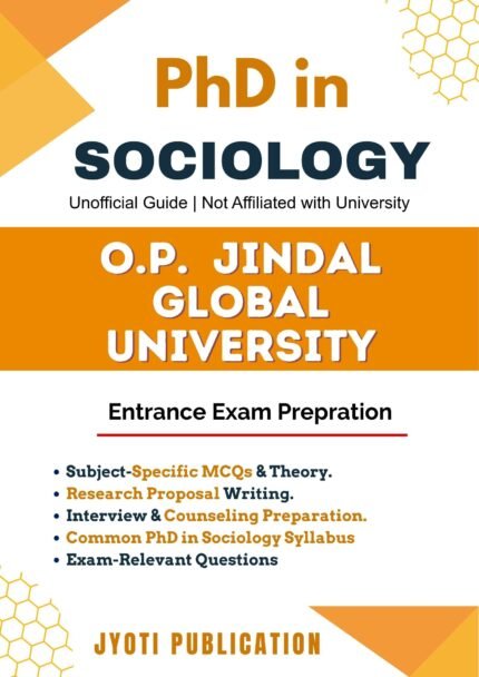 O.P. Jindal Global University - PhD in Sociology Entrance Exam Preparation Guide
