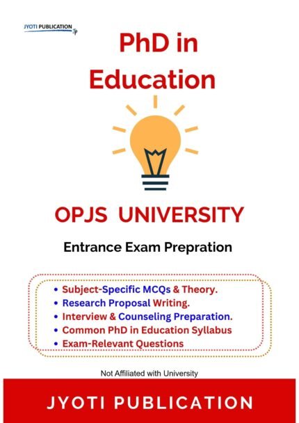 OPJS University - PhD in Education Entrance Entrance Exam Preparation Guide