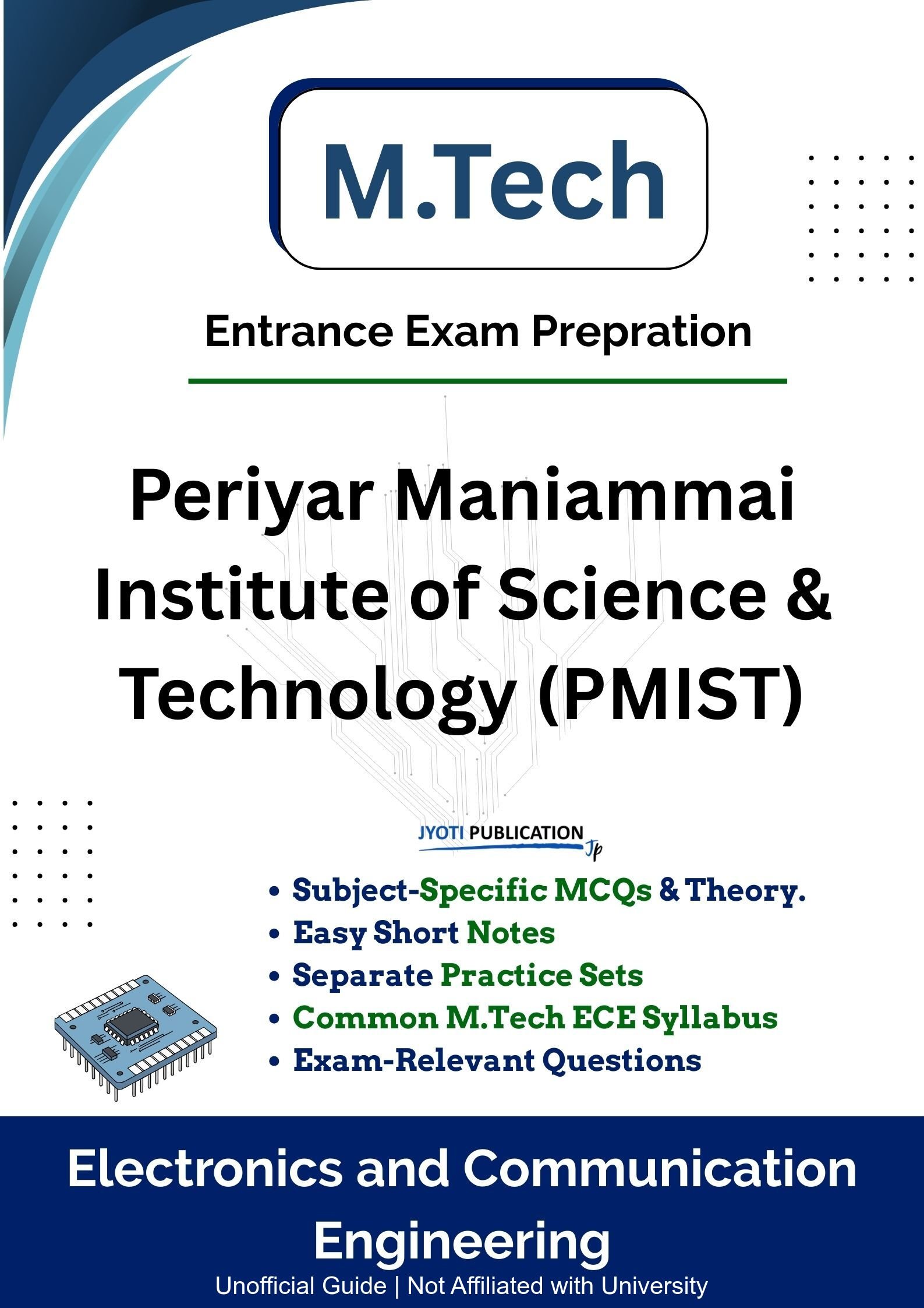 Periyar Maniammai Institute of Science & TechNology (PMIST) M.Tech in Electronics & Communication Engineering Entrance Exam Book