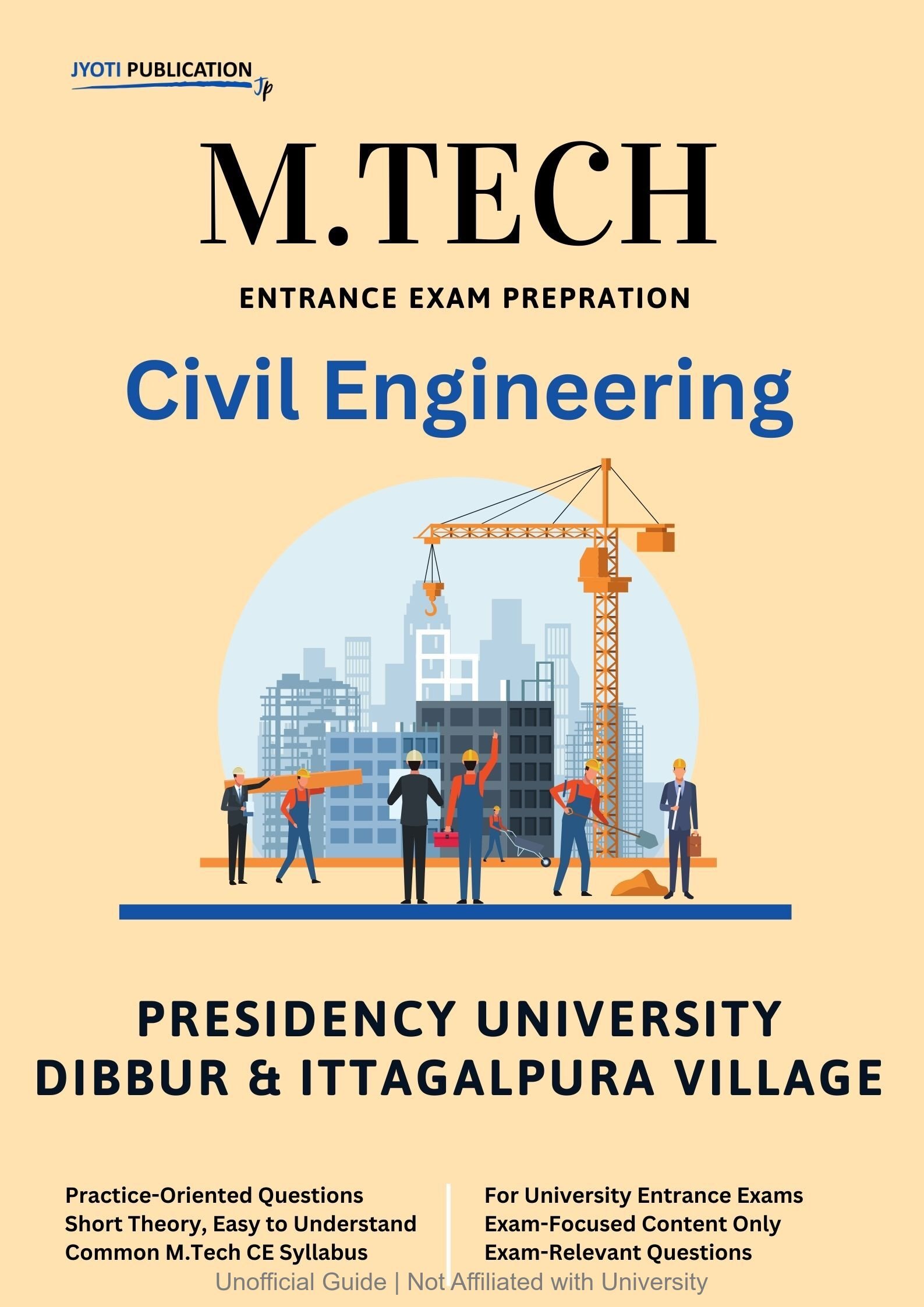 Presidency University Dibbur & Ittagalpura Village M.Tech in Civil Engineering Entrance Exam