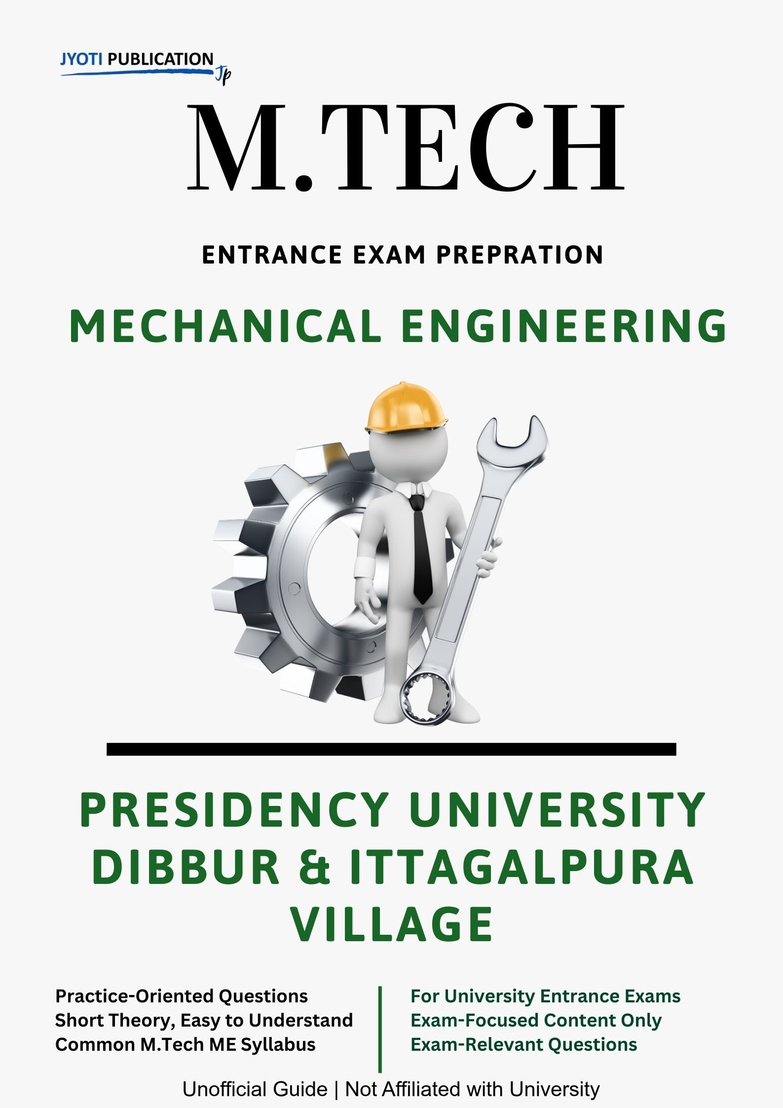 Presidency University Dibbur & Ittagalpura Village M.Tech in Mechanical Engineering Entrance Exam
