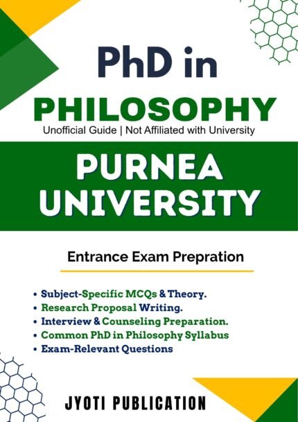 Purnea University - PhD in Philosophy Entrance Exam Preparation Guide