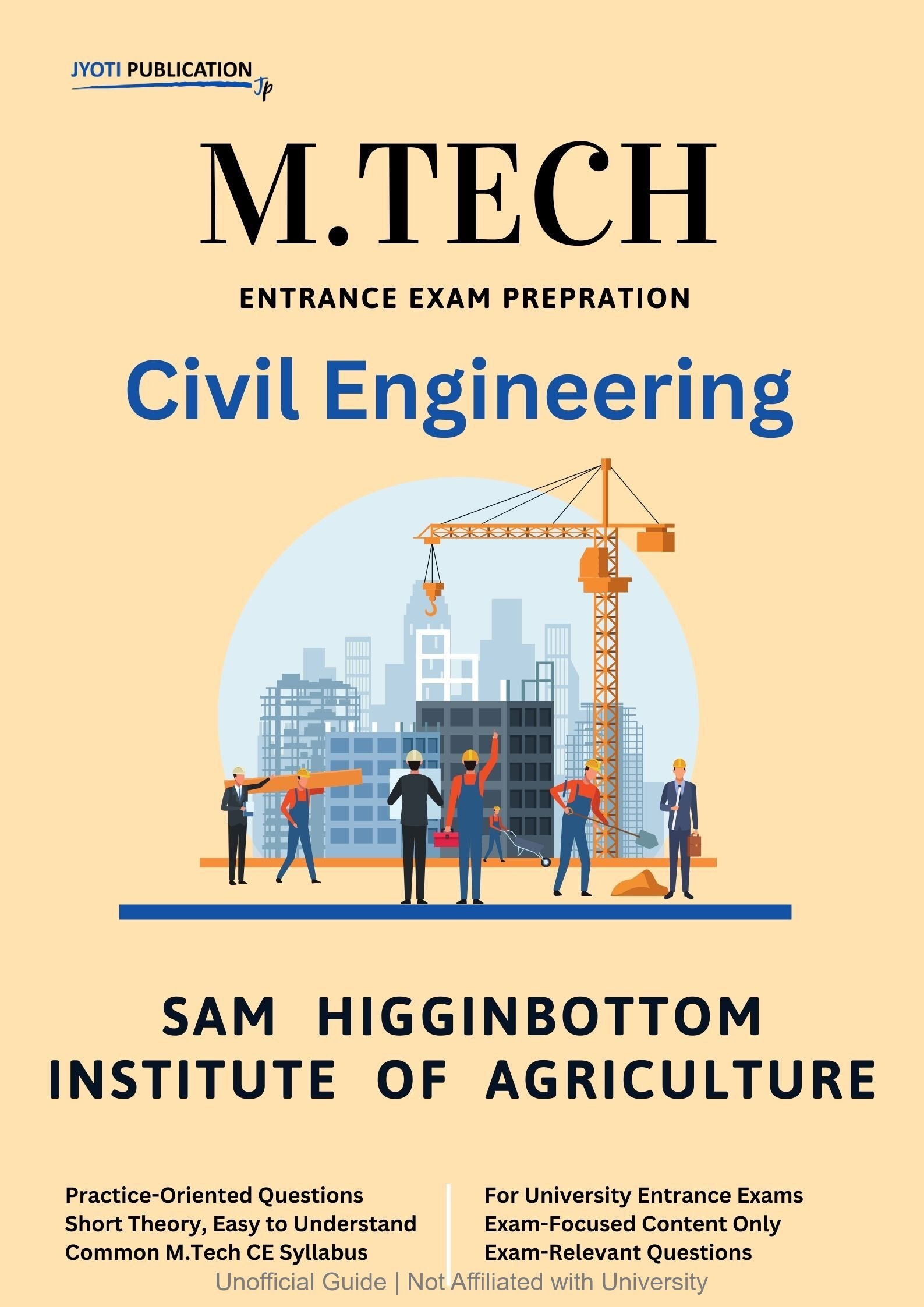 Sam Higginbottom Institute of Agriculture M.Tech in Civil Engineering Entrance Exam