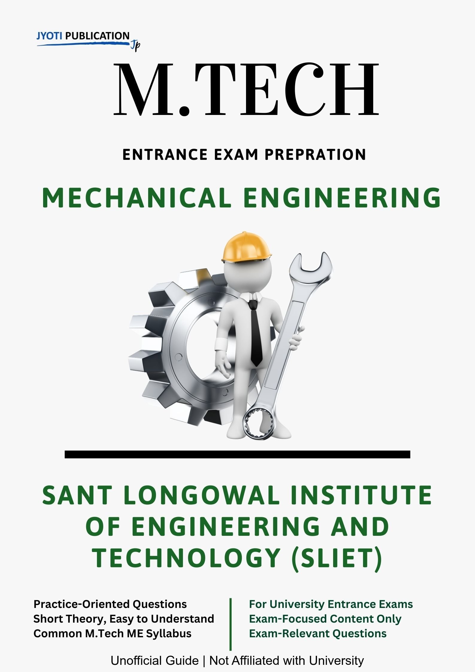 Sant Longowal Institute of Engineering and TechNology (SLIET) M.Tech in Mechanical Engineering Entrance Exam