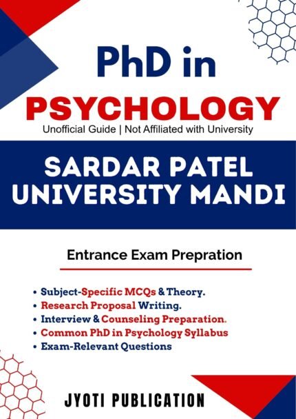 Sardar Patel University Mandi - PhD in Psychology Entrance Exam Preparation Guide