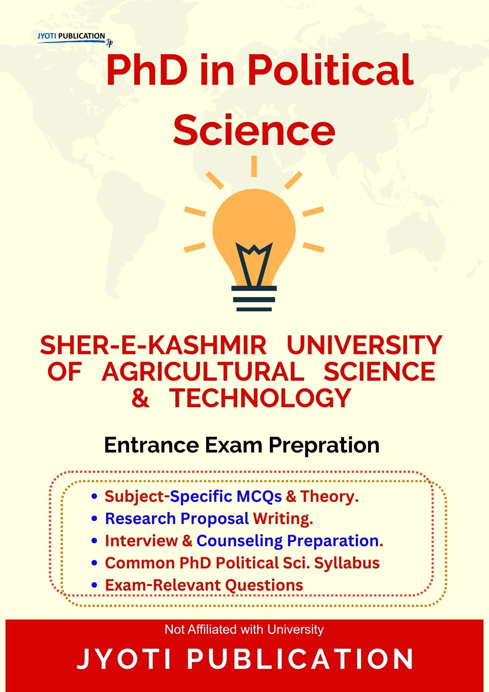 Sher-e-Kashmir University of Agricultural Science & TechNology PhD in Political Science Entrance Exam PhD in Political Science Entrance Exam