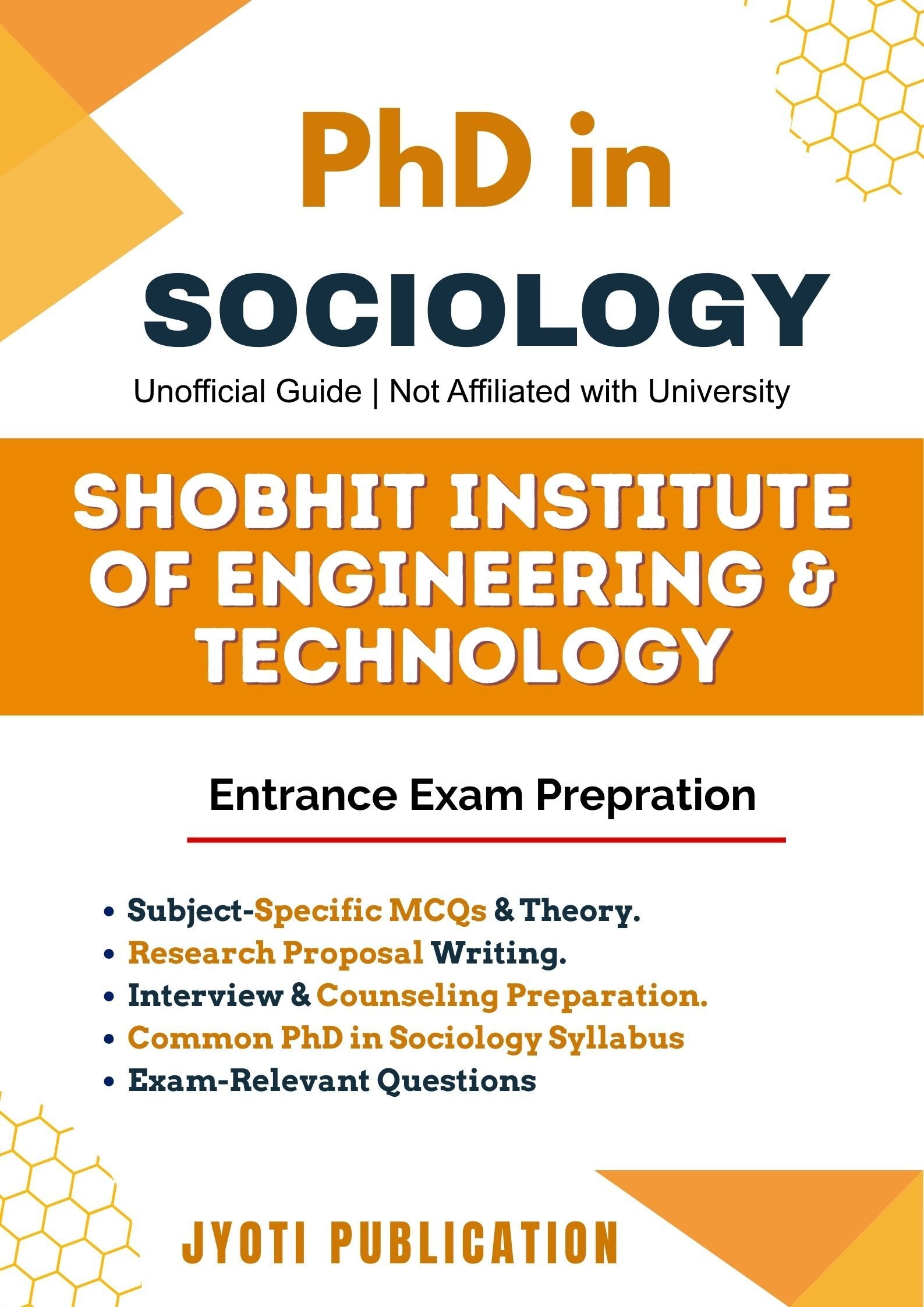 Shobhit Institute of Engineering & TechNology PhD in Sociology Entrance Exam