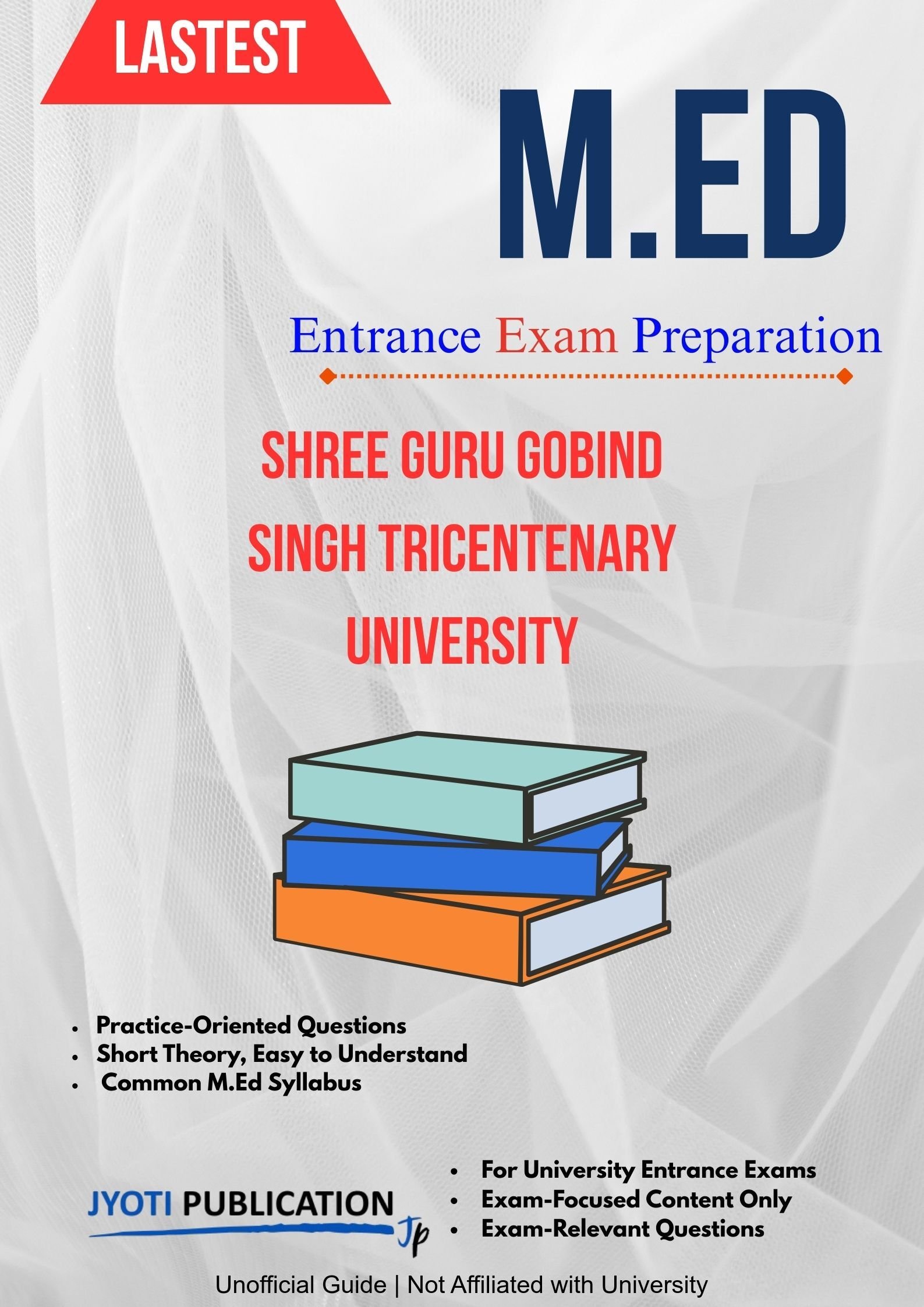 Shree Guru Gobind Singh Tricentenary University M.Ed Entrance Exam