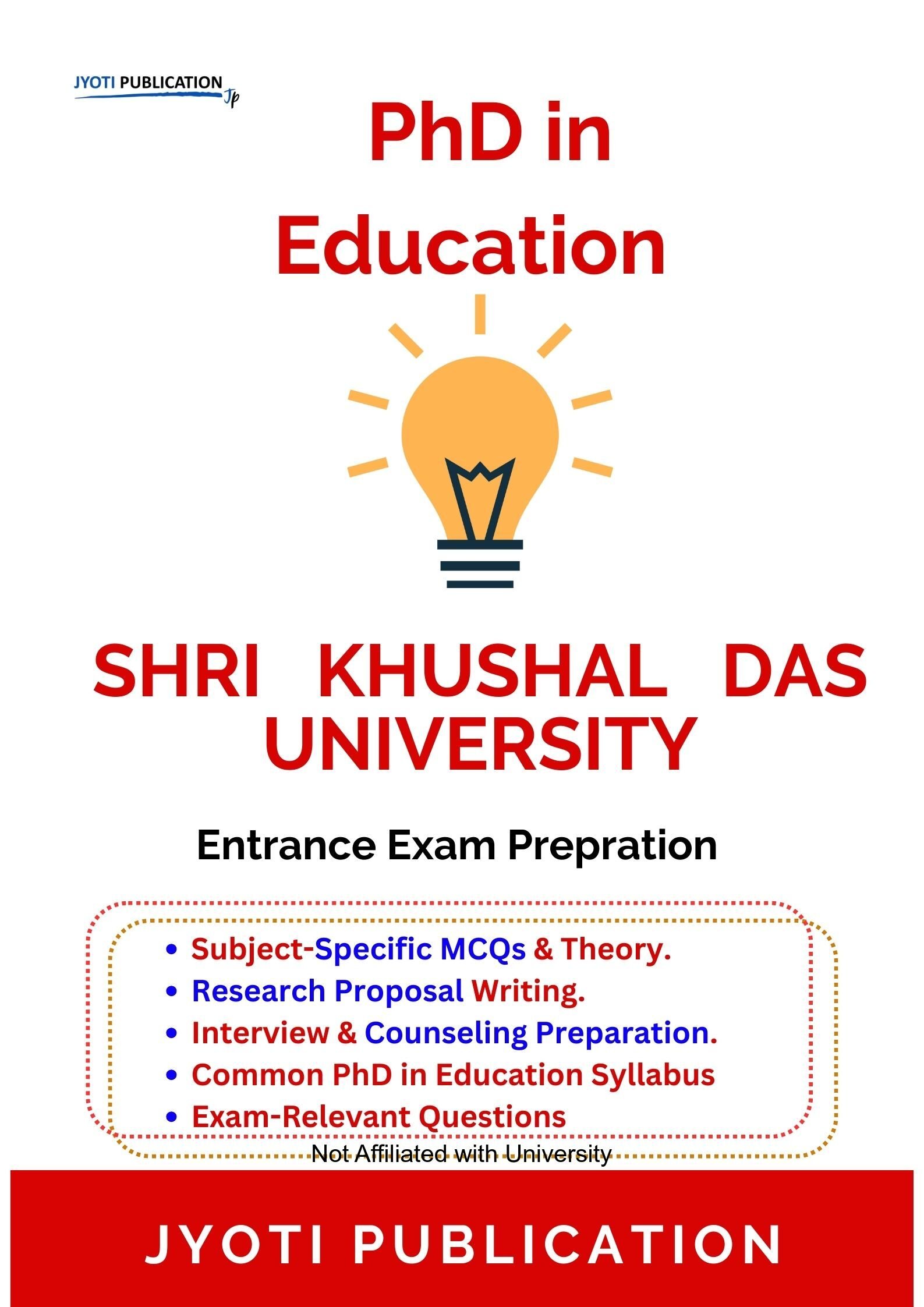 Shri Khushal Das University PhD in Education Entrance Exam