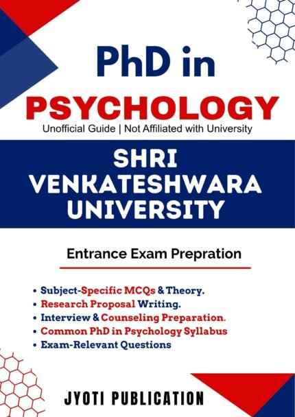 Shri Venkateshwara University - PhD in Psychology Entrance Exam Preparation Guide