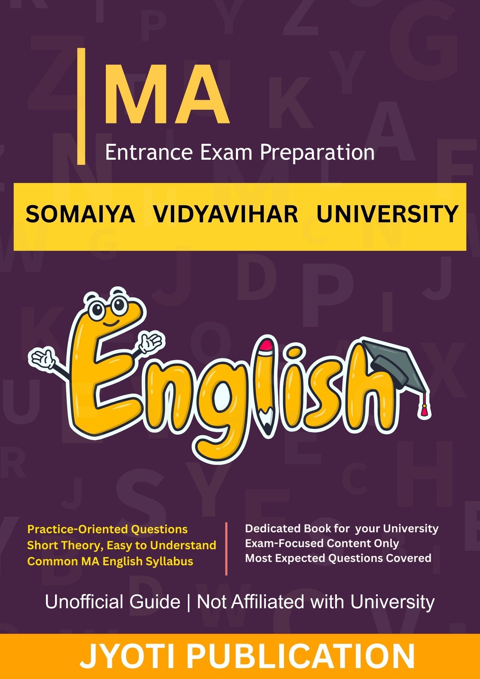 Somaiya Vidyavihar University (M.A. in English Literature Entrance Exam Book 2026)