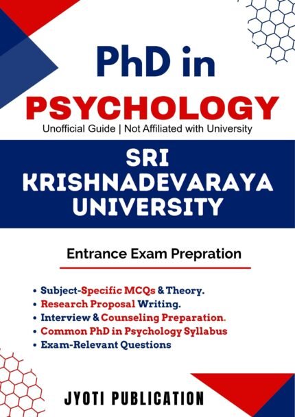 Sri Krishnadevaraya University - PhD in Psychology Entrance Exam Preparation Guide