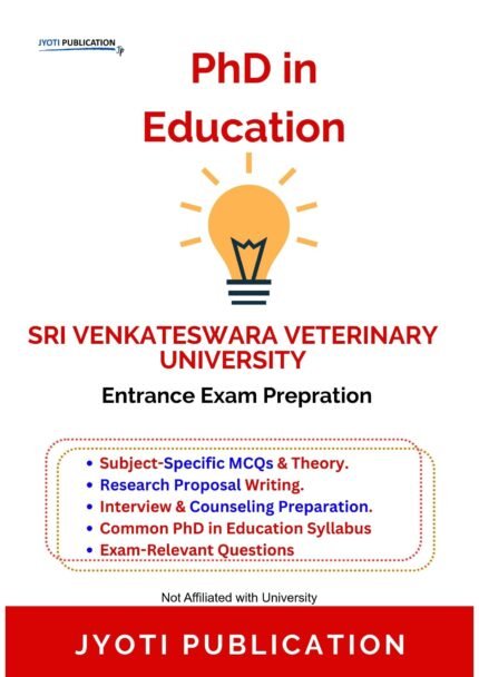 Sri Venkateswara Veterinary University - PhD in Education Entrance Entrance Exam Preparation Guide