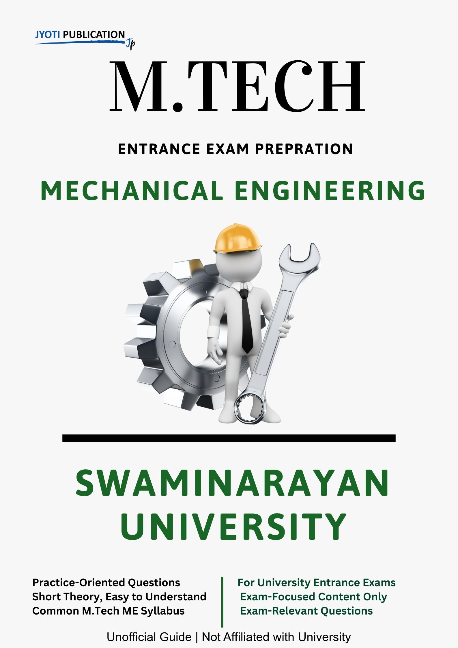 Swaminarayan University M.Tech in Mechanical Engineering Entrance Exam