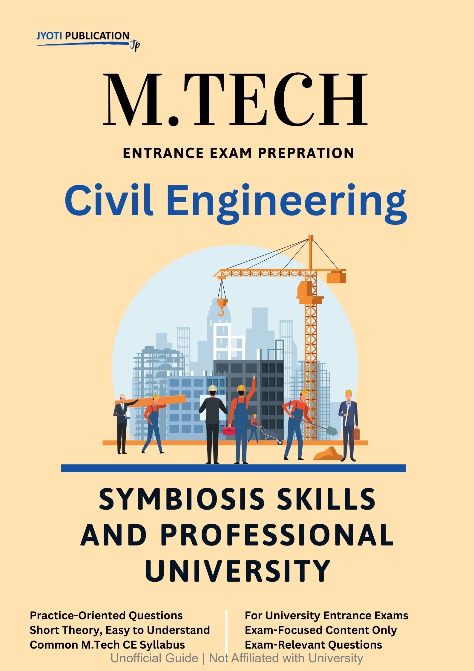 Symbiosis Skills and Professional University (Formerly Symbiosis Skills and Open University) M.Tech in Civil Engineering Entrance Exam