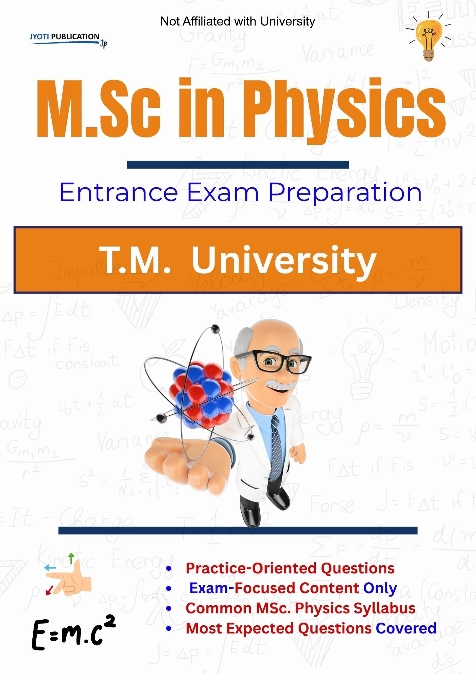 T.M. University M.Sc in Physics Entrance Exam