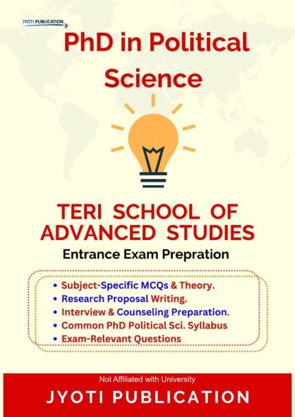 TERI School of Advanced Studies - PhD in Political Science Entrance Exam Preparation Guide