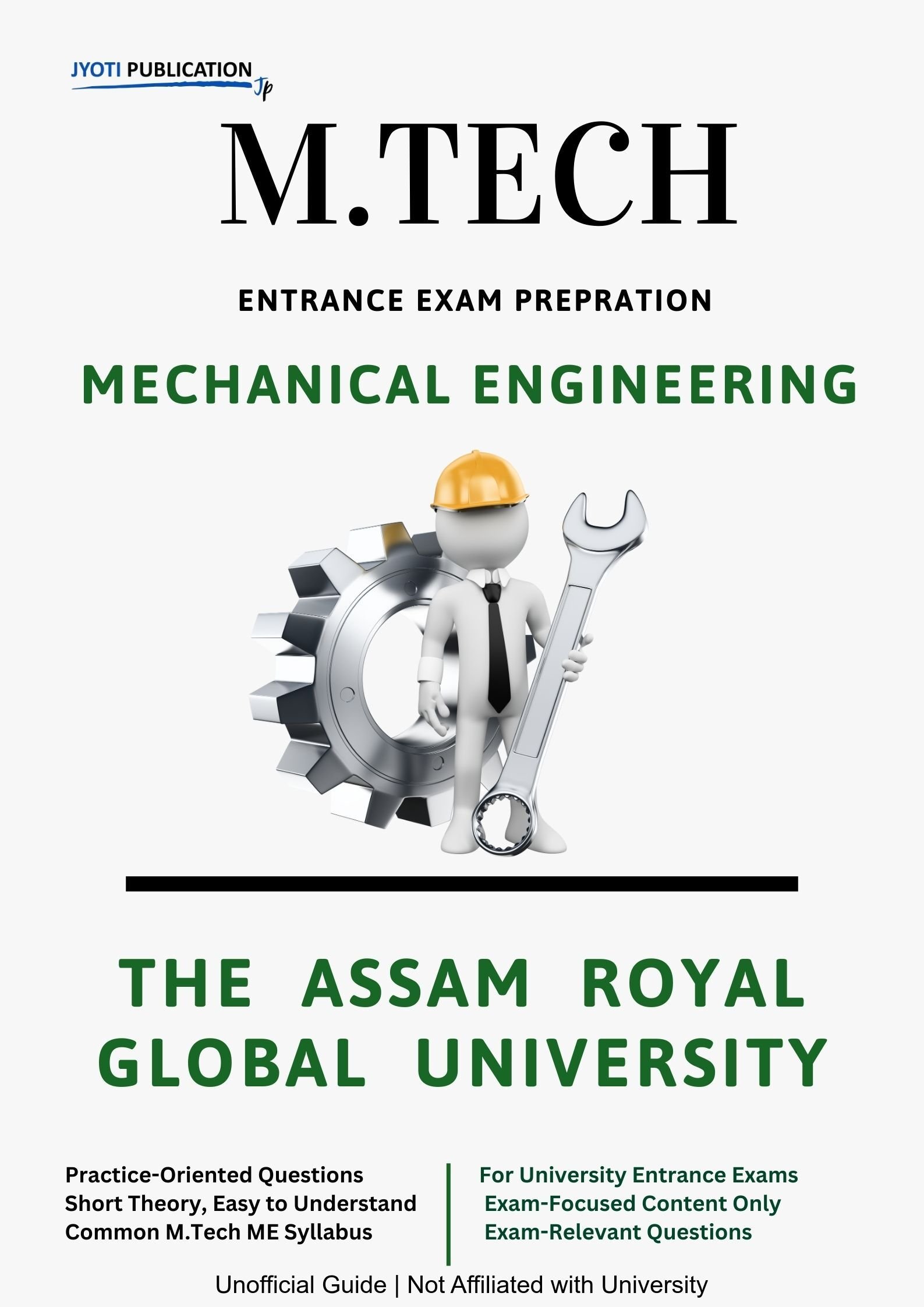 The Assam Royal Global University M.Tech in Mechanical Engineering Entrance Exam