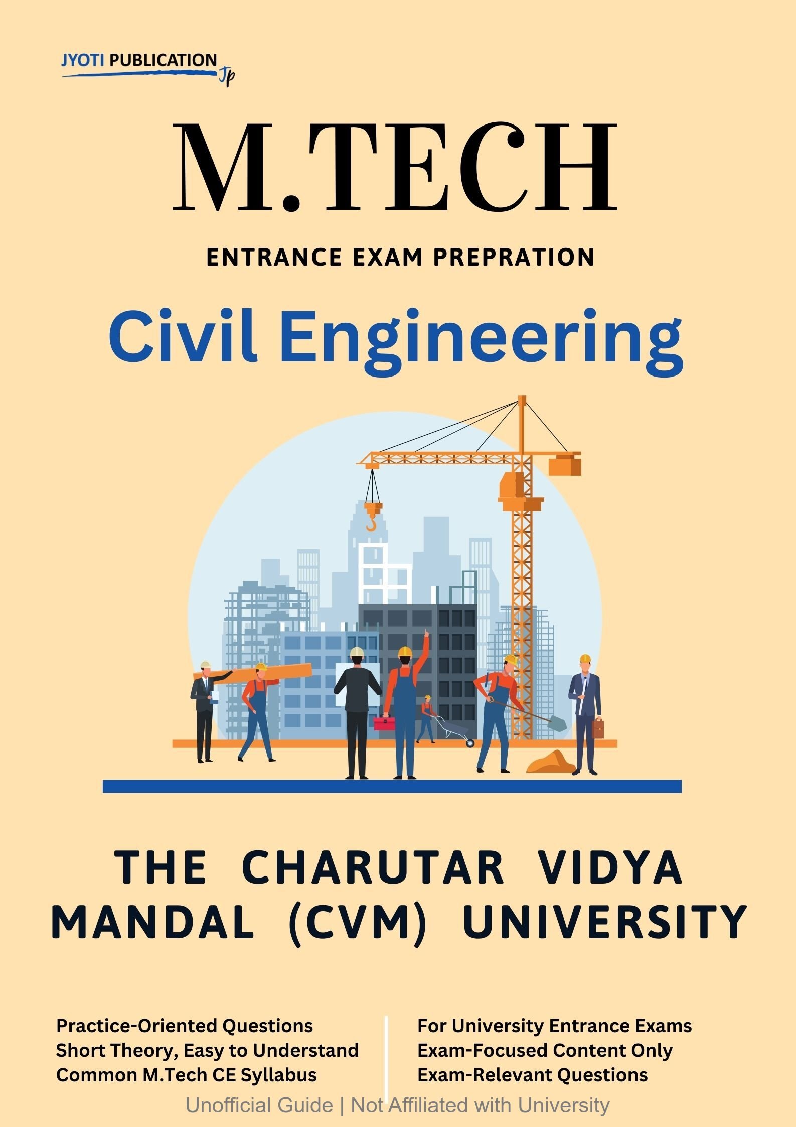 The Charutar Vidya Mandal (CVM) University M.Tech in Civil Engineering Entrance Exam