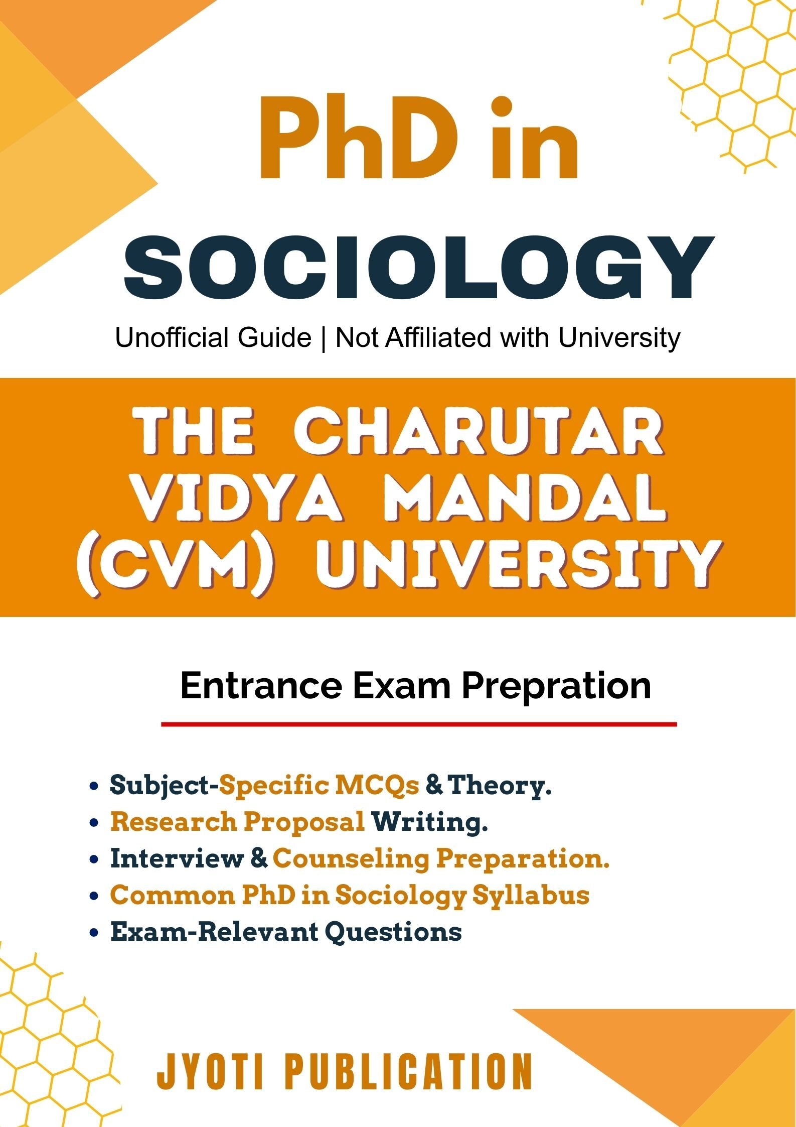 The Charutar Vidya Mandal (CVM) University PhD in Sociology Entrance Exam