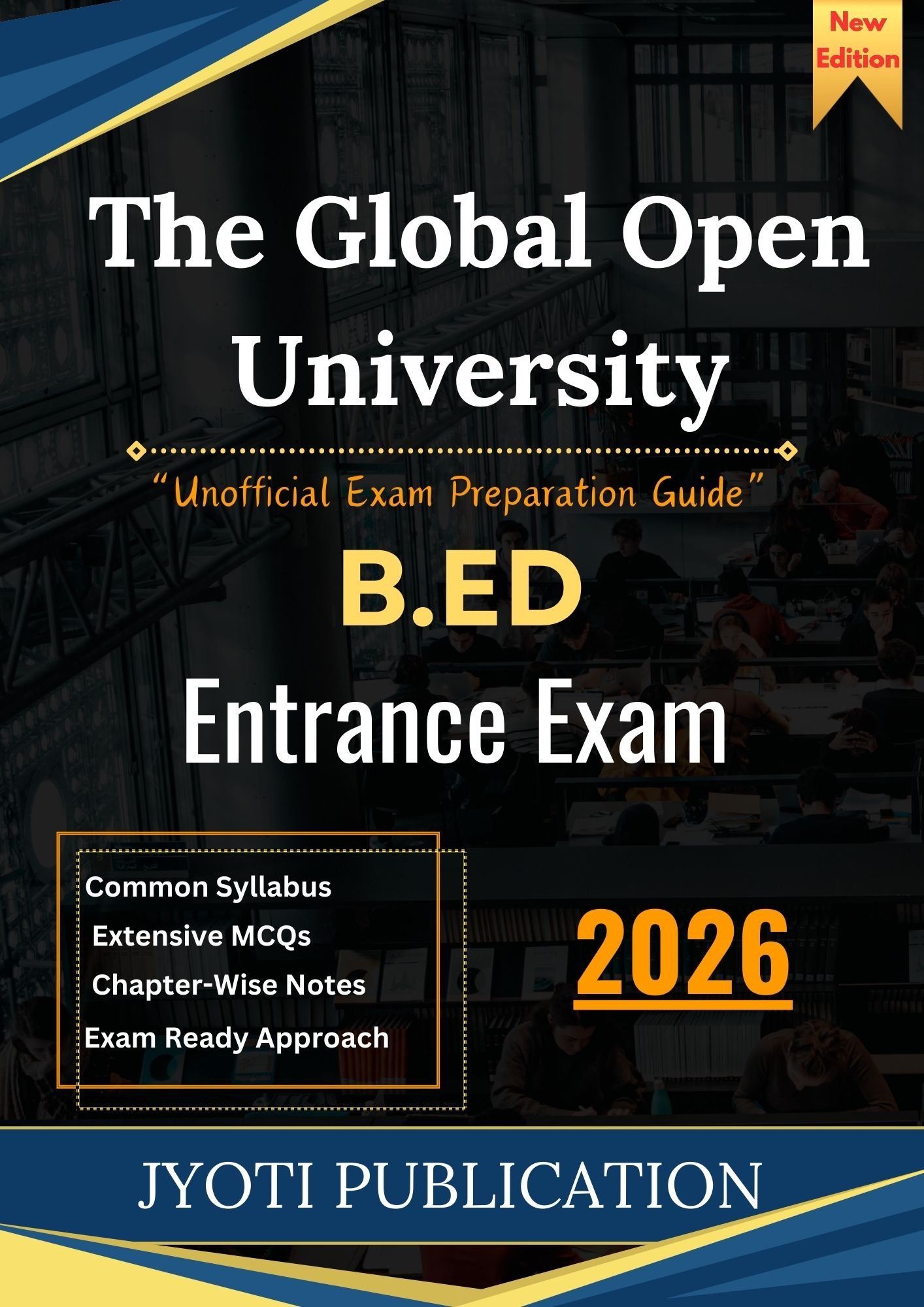 The Global Open University B.Ed Entrance Exam Book