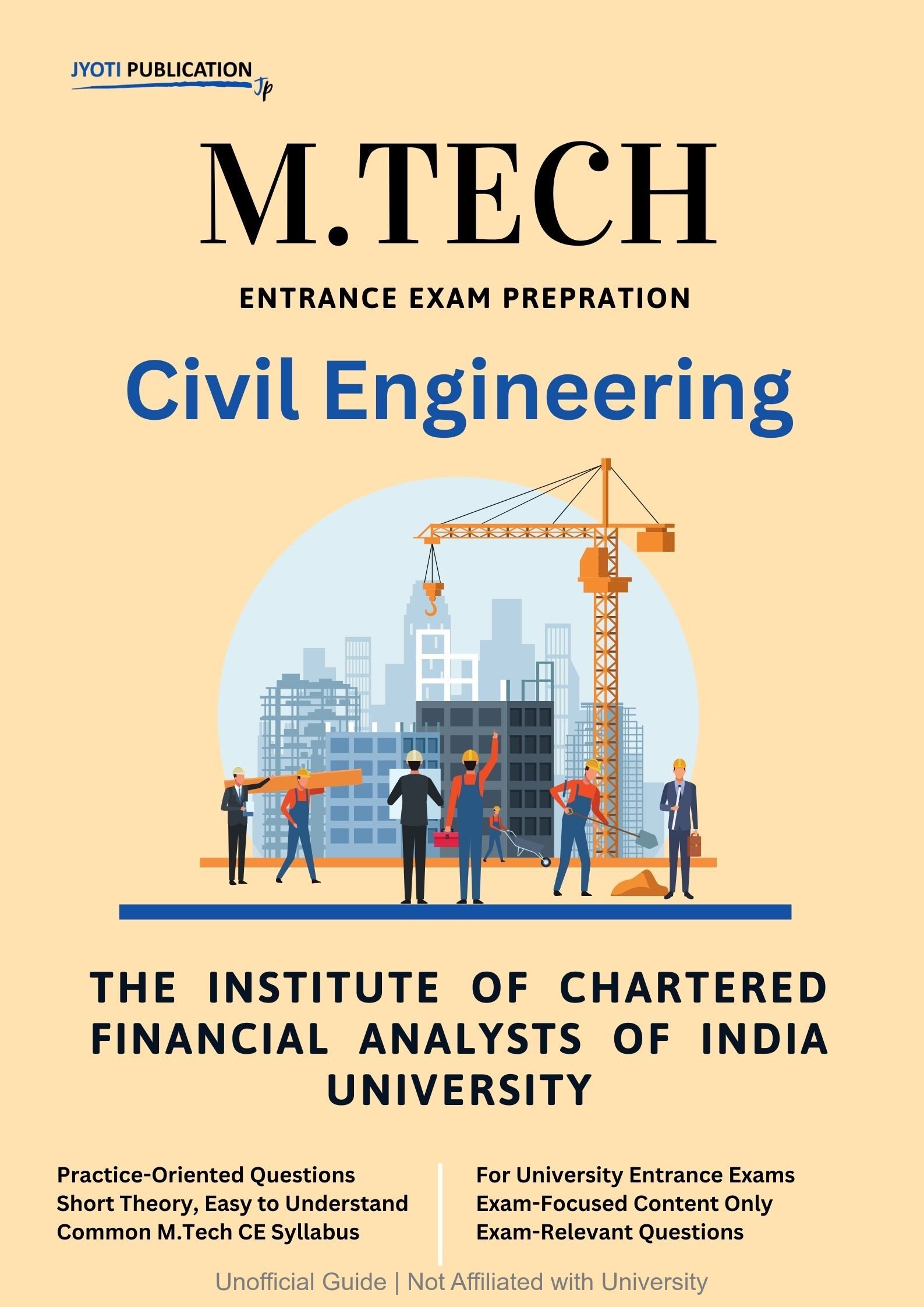 The Institute of Chartered Financial Analysts of India University M.Tech in Civil Engineering Entrance Exam