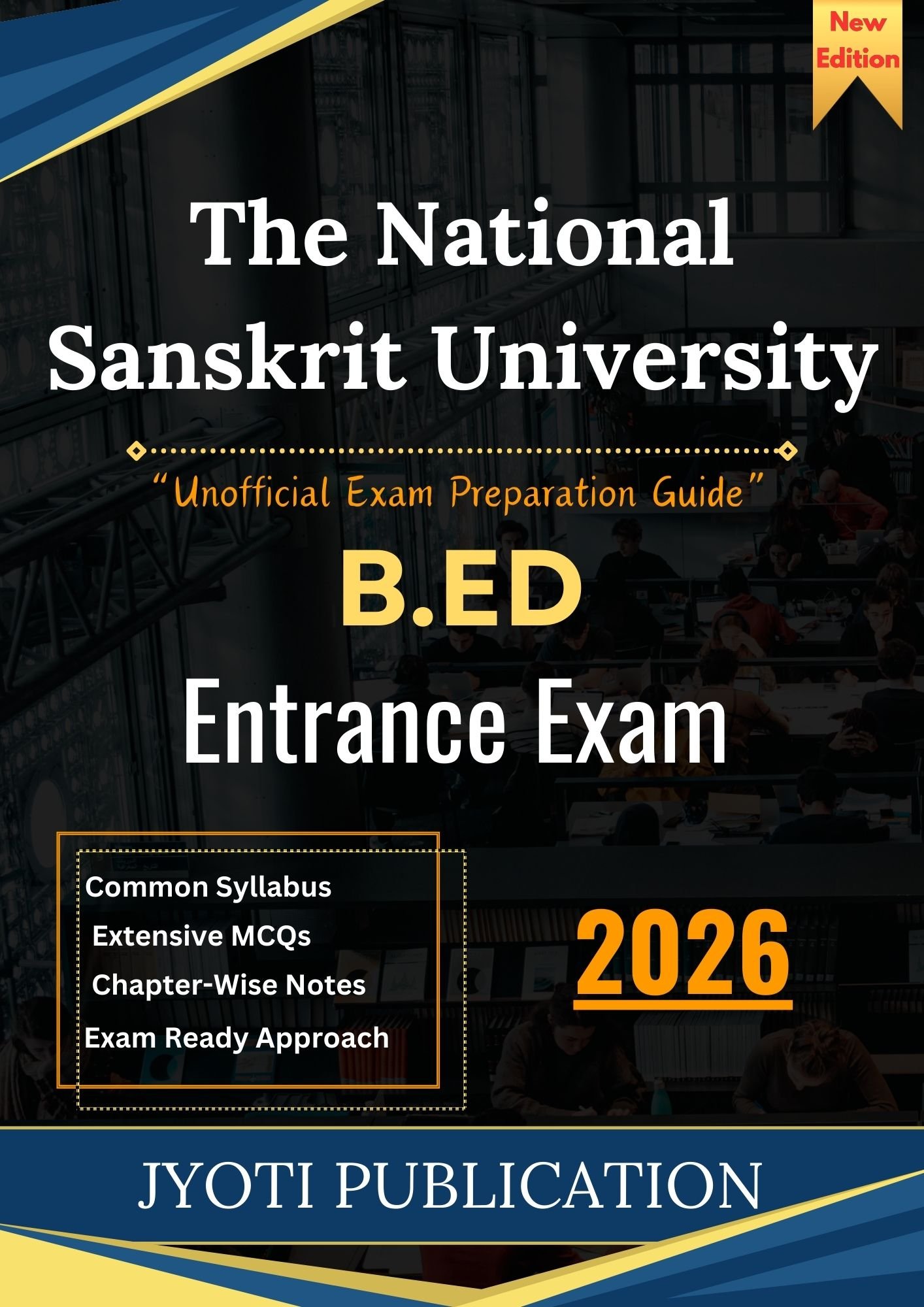 The National Sanskrit University B.Ed Entrance Exam Book