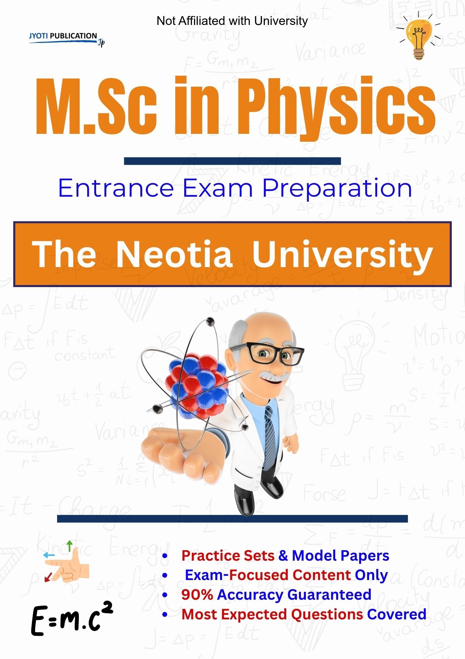 The Neotia University M.Sc in Physics Entrance Exam