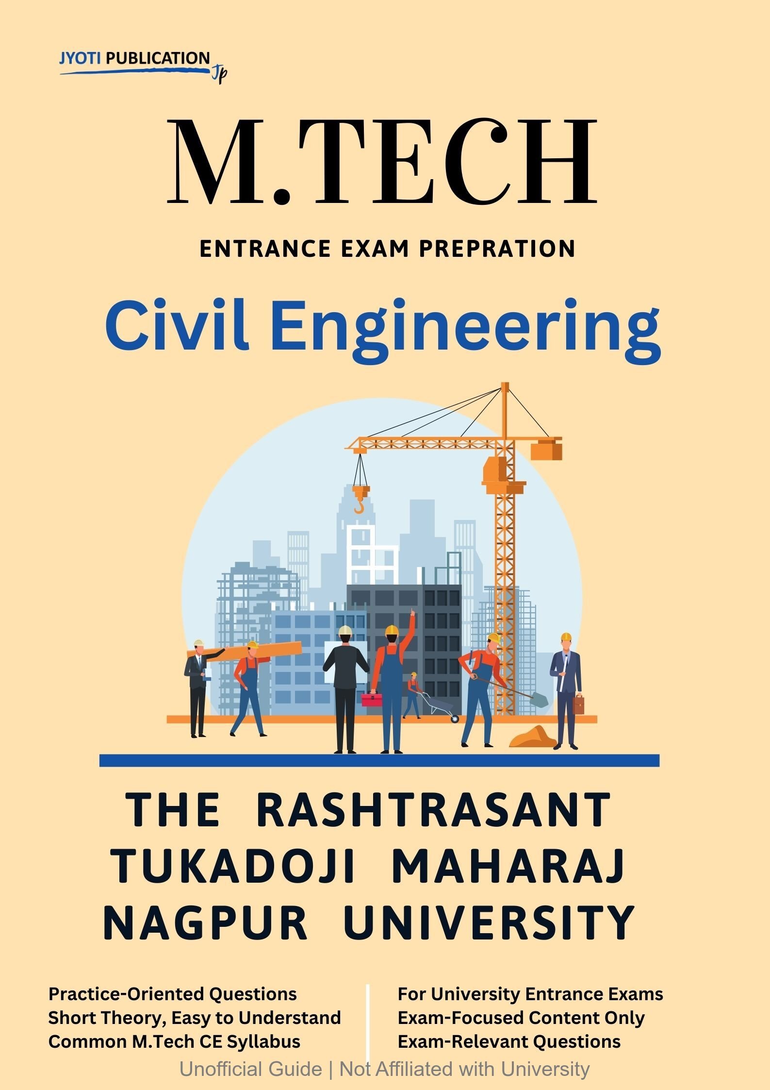The Rashtrasant Tukadoji Maharaj Nagpur University M.Tech in Civil Engineering Entrance Exam
