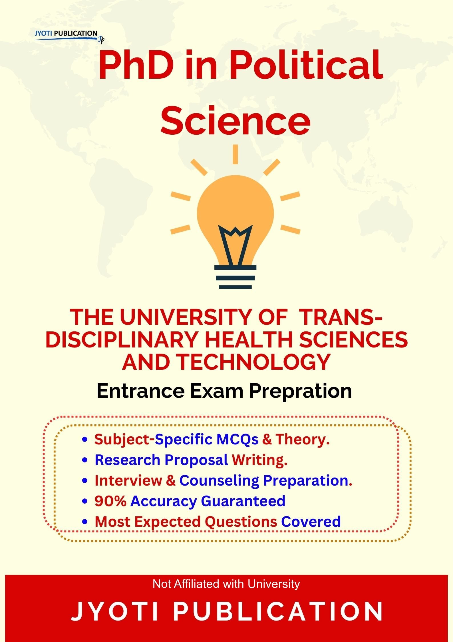 The University of Trans-Disciplinary Health Sciences and TechNology PhD in Political Science Entrance Exam PhD in Political Science Entrance Exam