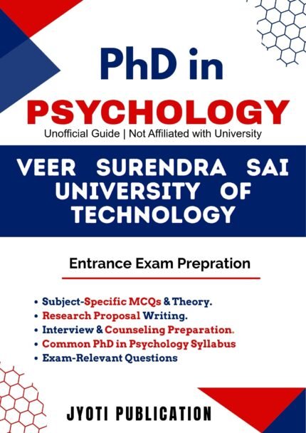 Veer Surendra Sai University of Technology - PhD in Psychology Entrance Exam Preparation Guide